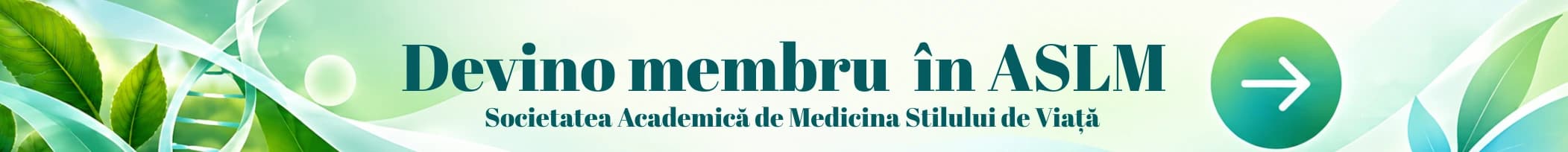 Devino membru în ASLM – Societatea Academică de Medicina Stilului de Viață